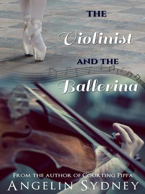 cover image of The Violinist and the Ballerina